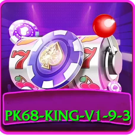 pk68 King v1.9.3 - 2